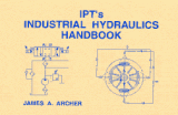 IPT’s  Industrial Hydraulics Handbook