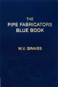 Pipe Fabricators Blue Book