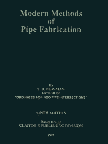 Modern Methods of Pipe Fabrication