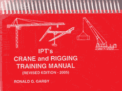 IPT's Crane and Rigging Training Manual