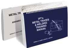 IPT's Metal Trades and Welding Training Manual