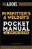 Audel's Pipefitter's & Welder's Pocket Manual