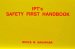 IPT's Safety First Handbook